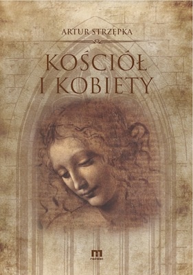 Okładka: Artur Strzępka - Kościół i kobiety