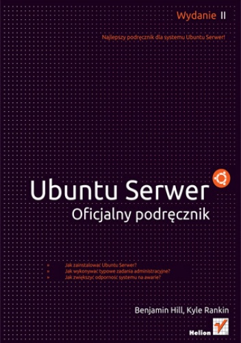 Okładka: Kyle Rankin - Ubuntu Serwer. Oficjalny podręcznik. Wydanie II