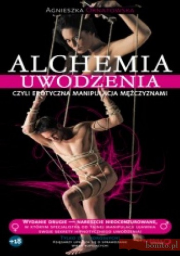 Okładka: Agnieszka Ornatowska - Alchemia uwodzenia, czyli erotyczna manipulacja mężczyznami