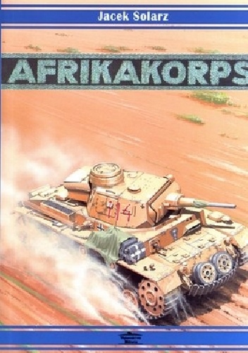 Okładka:  - Afrika Korps 1941-1943