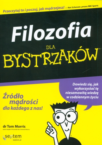 Okładka: Tom Morris - Filozofia dla bystrzaków
