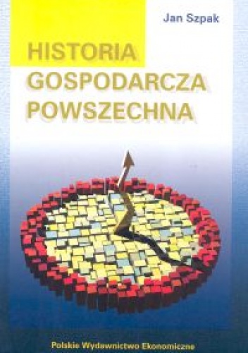 Okładka: Jan Szpak - Historia gospodarcza powszechna