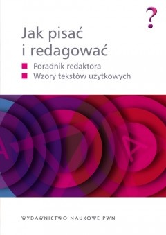 Okładka:  praca zbiorowa - Jak pisać i redagować