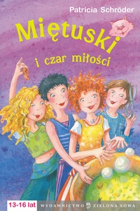 Okładka: Patricia Schröder - Miętuski i Czar Miłości