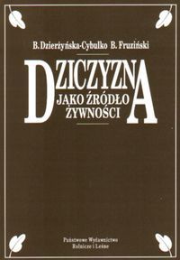 Okładka: Barbara Dzierżyńska-Cybulko - Dziczyzna jako źródło żywności