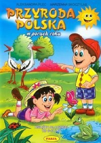 Okładka: Aleksandra Plec - Przyroda polska w porach roku