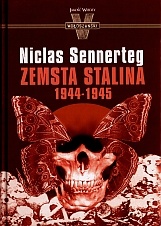 Okładka:  Sennerteg Niclas - Zemsta Stalina 1944-1945
