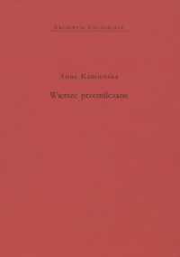 Okładka: Anna Kamieńska - Wiersze przemilczane
