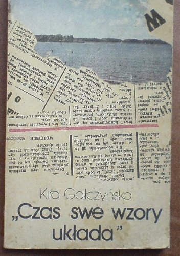 Okładka: Kira Gałczyńska - Czas swe wzory układa