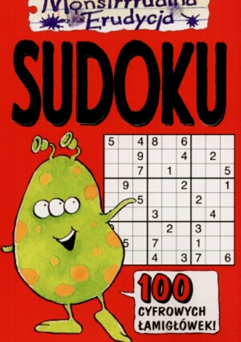 Okładka:  praca zbiorowa - Sudoku. 100 cyfrowych łamigłówek