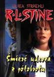 Okładka: Robert Lawrence Stine - Śmierć uderza z półobrotu