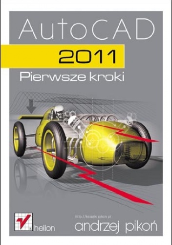 Okładka: Andrzej Pikoń - AutoCAD 2011. Pierwsze kroki