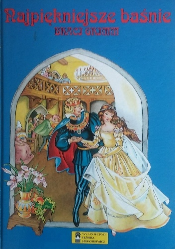 Okładka: Jacob Grimm - Najpiękniejsze baśnie braci Grimm