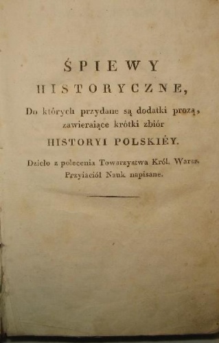 Okładka: Julian Ursyn Niemcewicz - Śpiewy historyczne z muzyką i rycinami przez Jul. Ur. Niemcewicza, S.S.