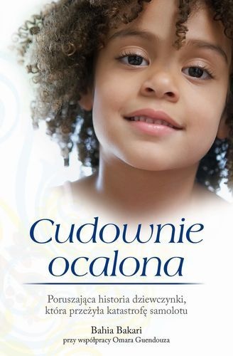 Okładka: Bahia Bakari - Cudownie ocalona