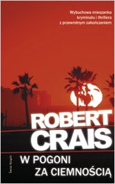 Okładka: Robert Crais - W pogoni za ciemnością