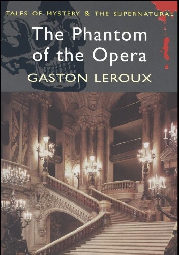 Okładka: Gaston Leroux - The Phantom of the Opera