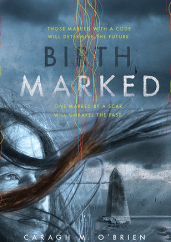Okładka: Caragh M. O'Brien - Birthmarked
