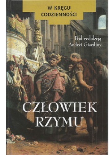 Okładka: Paul Veyne - Człowiek Rzymu