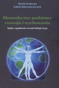 Okładka: Mariola Świderska - Biomedyczne podstawy rozwoju i wychowania