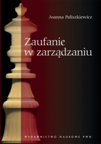 Okładka: Joanna Paliszkiewicz - Zaufanie w zarządzaniu