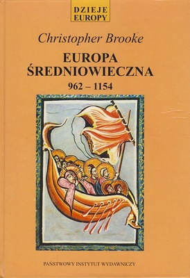 Okładka: Christopher Brooke - Europa średniowieczna 962-1154