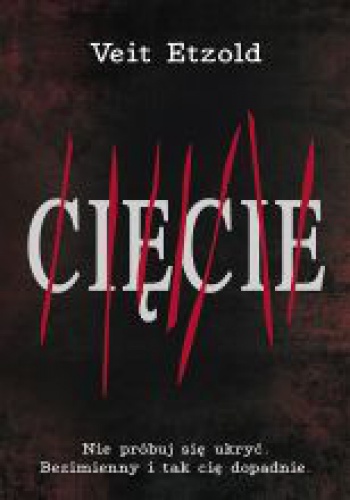 Okładka: Veit Etzold - Cięcie