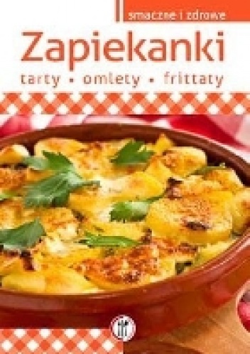 Okładka: Marta Krawczyk - Zapiekanki tarty omlety frittaty