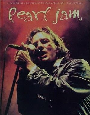 Okładka: Martin Power - Ciemne Zaułki - ilustrowana biografia Pearl Jam