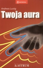 Okładka: Andreas Lustig - Twoja aura