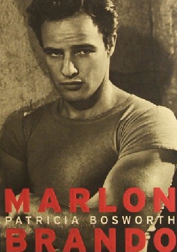 Okładka: Patricia Bosworth - Marlon Brando