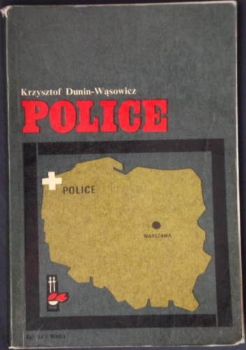 Okładka: Krzysztof Dunin-Wąsowicz - Police