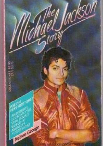 Okładka: Nelson George - The Michael Jackson Story