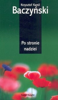 Okładka: Krzysztof Kamil Baczyński - Po stronie nadziei