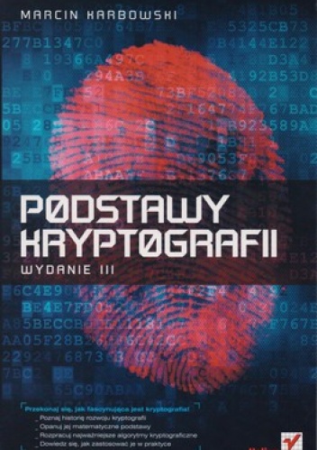 Okładka: Marcin Karbowski - Podstawy Kryptografii