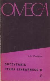 Okładka: John Chadwick - Odczytanie pisma linearnego B
