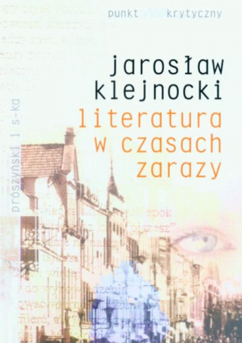 Okładka: Jarosław Klejnocki - Literatura w czasach zarazy