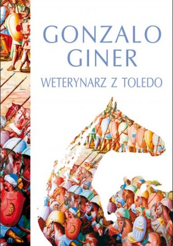 Okładka: Gonzalo Giner - Weterynarz z Toledo