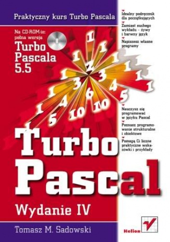Okładka: Tomasz M. Sadowski - Praktyczny kurs Turbo Pascala. Wydanie IV