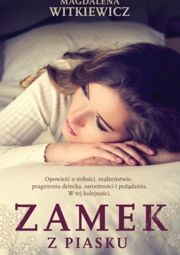 Okładka: Magdalena Witkiewicz - Zamek z piasku