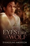 Okładka: Evangeline Anderson - Eyes Like a Wolf