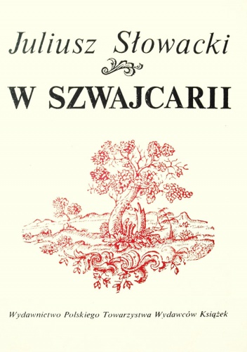 Okładka: Juliusz Słowacki - W Szwajcarii