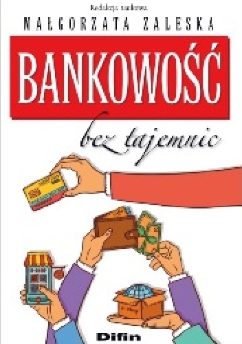 Okładka: Małgorzata Zaleska - Bankowość bez tajemnic