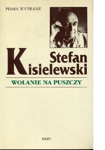 Okładka: Stefan Kisielewski - Wołanie na puszczy