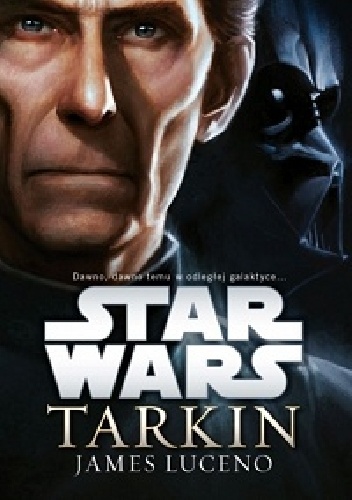 Okładka: James Luceno - Star Wars: Tarkin