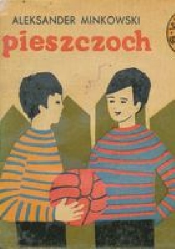 Okładka: Aleksander Minkowski - Pieszczoch