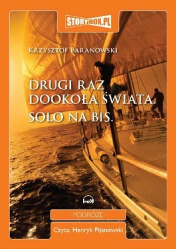 Okładka: Krzysztof Baranowski - Drugi raz dookoła świata. Solo na bis (CD MP3)