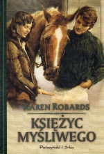 Okładka: Karen Robards - Księżyc myśliwego