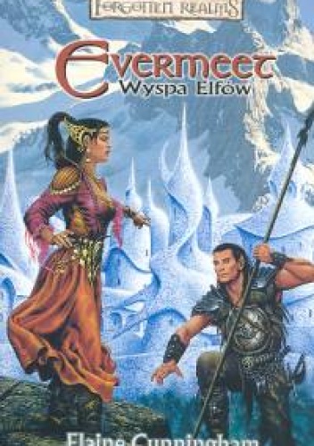 Okładka: Elaine Cunningham - Evermeet wyspa Elfów
