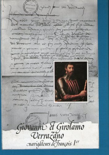 Okładka: Michel Mollat du Jourdin - Giovanni et Girolamo Verrazano, navigateurs de François Ier